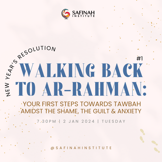 Walking Back to Ar-Rahman